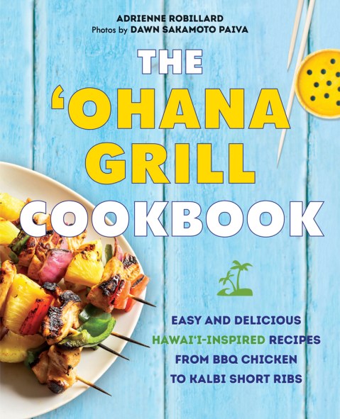 Grilled Tofu and Veggies. Learn more about the recipes in the ‘Ohana Grill Cookbook.
