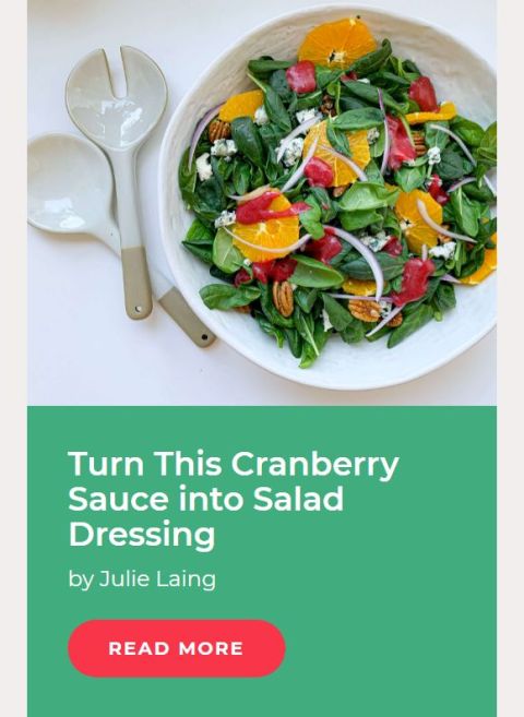 Here are three articles that feature two of my wintertime favorites: cranberries and garlic. Learn more at TwiceasTasty.com.