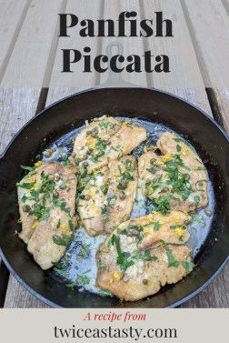 Panfish Piccata is delicious with store-bought frozen tilapia or a fresh string of perch. Get fish recipes at TwiceasTasty.com.