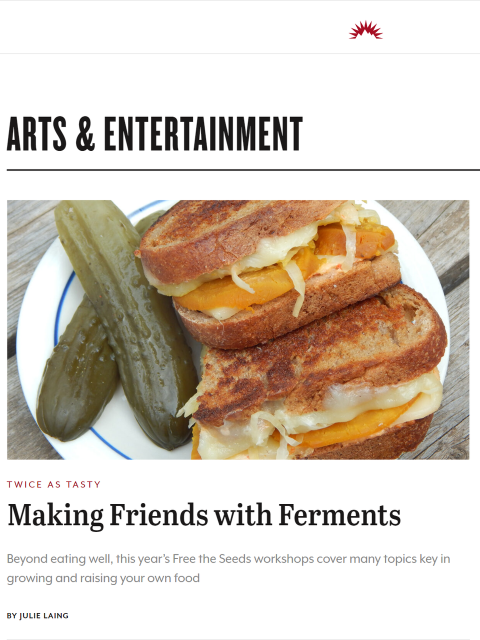 I’m excited to be teaching a free workshop, Making Friends with Ferments, on March 4 at the 8th annual Free the Seeds. Learn more at TwiceasTasty.com.