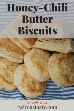 Biscuits made with homemade buttermilk or yogurt whey and butter flavored with honey and ground chili are irresistible. Get buttermilk recipes at TwiceasTasty.com.