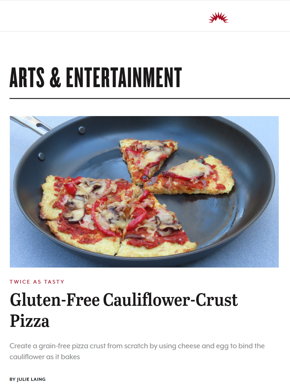 Grain-free cauliflower crust has an unexpected and appealing lightness, and a few tips set you up for success. Learn more at TwiceasTasty.com.
