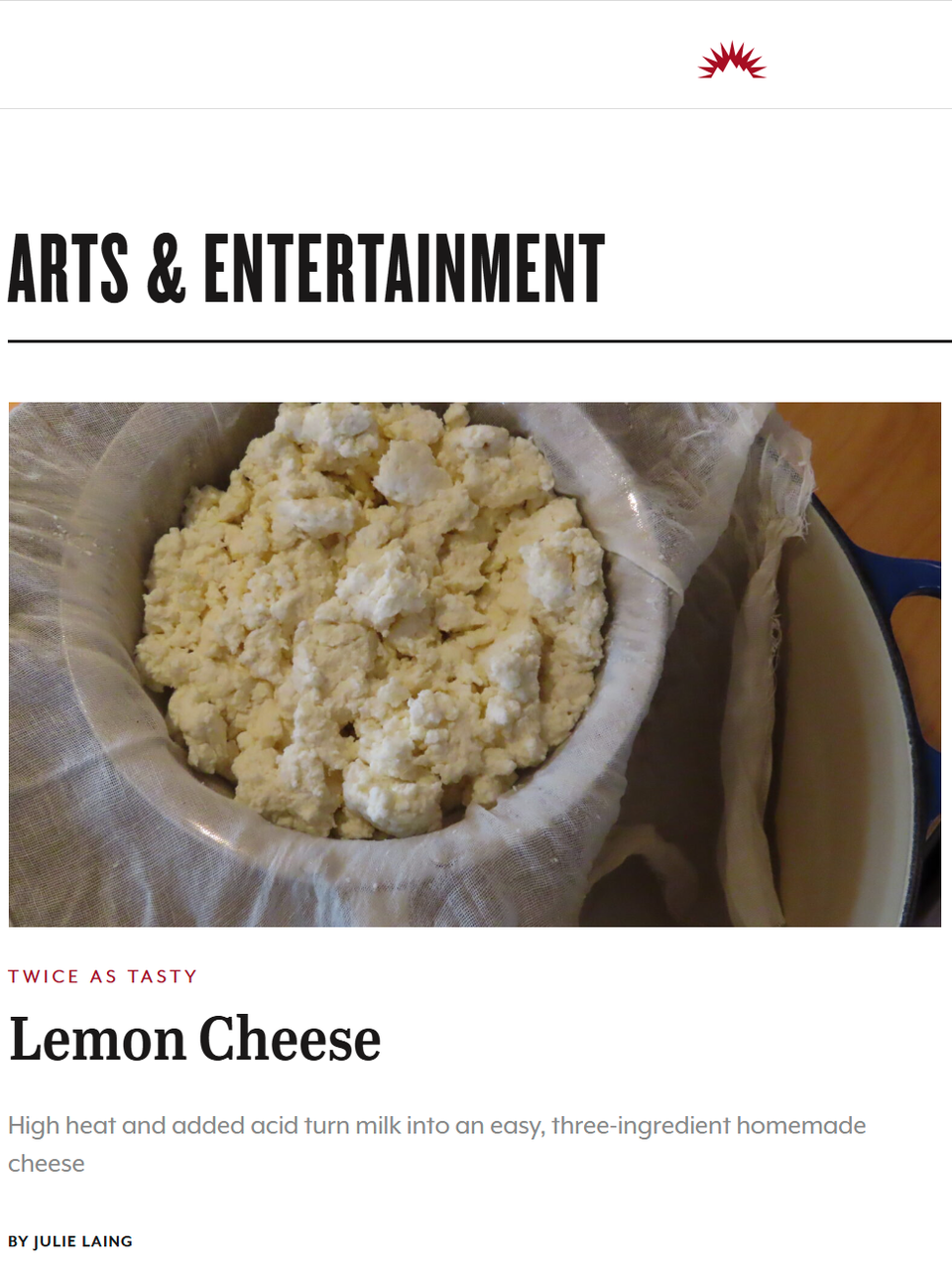 You only need three ingredients and 20 minutes of hands-on time to make lemon (aka farmer’s) cheese, and just a few specific tools and ingredients help. Learn more at TwiceasTasty.com.