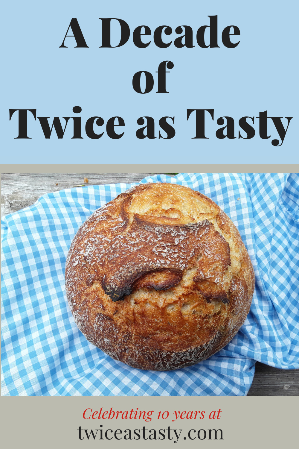 Twice as Tasty turns 10 this month! Get collections of my and readers’ favorite recipes and learn about what’s new at TwiceasTasty.com.