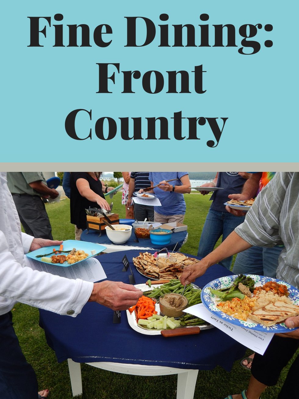 Fine Dining: Front Country workshop
